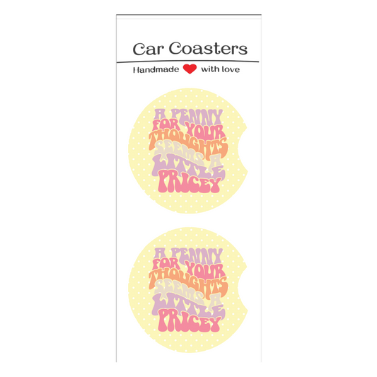 A Penny For Your Thoughts Car Coasters